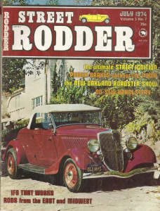 STREET RODDER 1974 JULY - FIND BLOCK CRACKS, HAND TUFTING, LICENSE RENEWED*